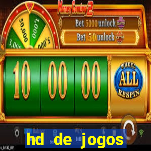 hd de jogos aliexpress - download
