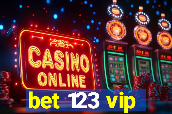 bet 123 vip