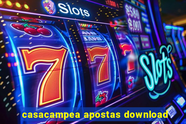 casacampea apostas download