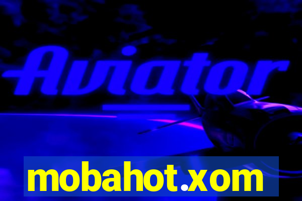 mobahot.xom