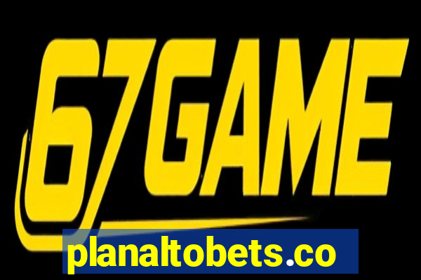 planaltobets.com