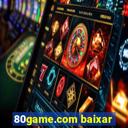 80game.com baixar