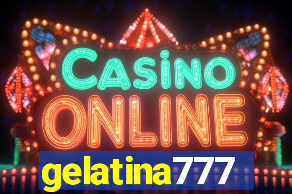 gelatina777