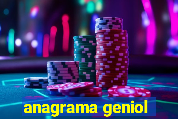 anagrama geniol