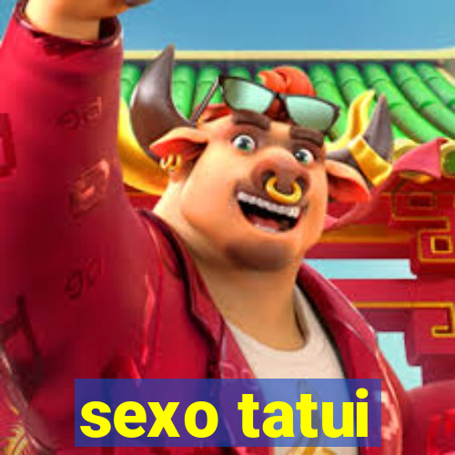 sexo tatui