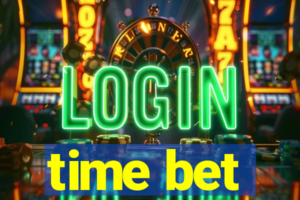 time bet