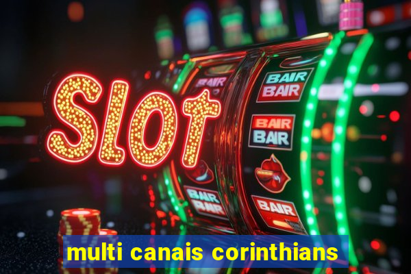 multi canais corinthians