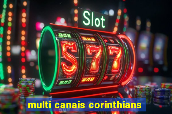multi canais corinthians