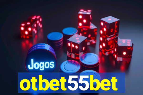 otbet55bet