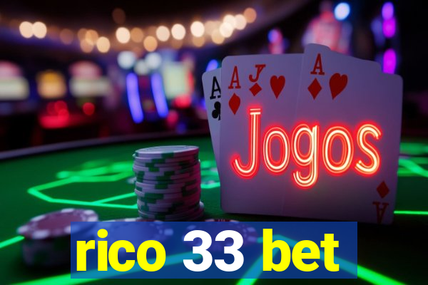 rico 33 bet