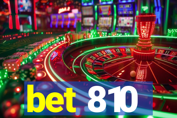 bet 810