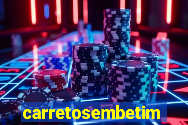 carretosembetim