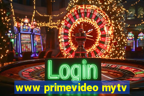 www primevideo mytv