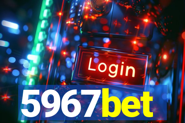 5967bet