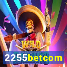 2255betcom