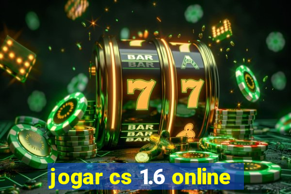 jogar cs 1.6 online