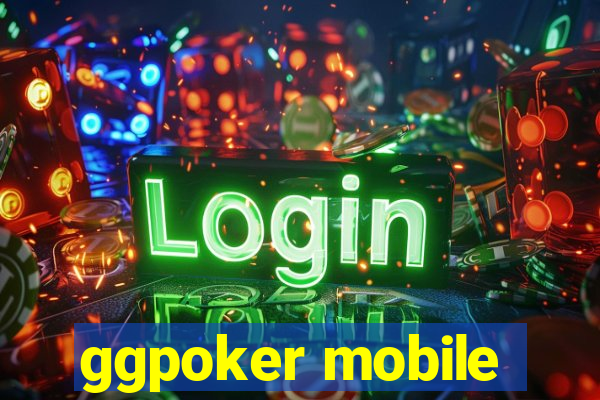 ggpoker mobile