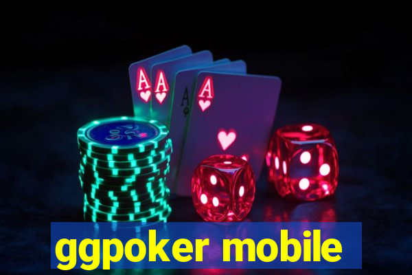 ggpoker mobile