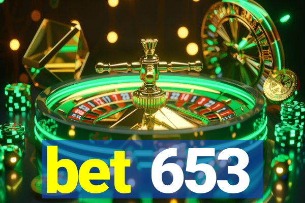 bet 653