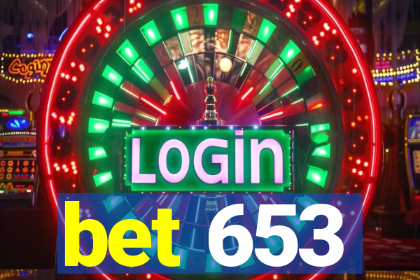bet 653