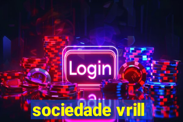 sociedade vrill