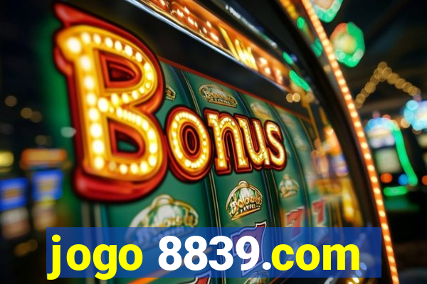 jogo 8839.com