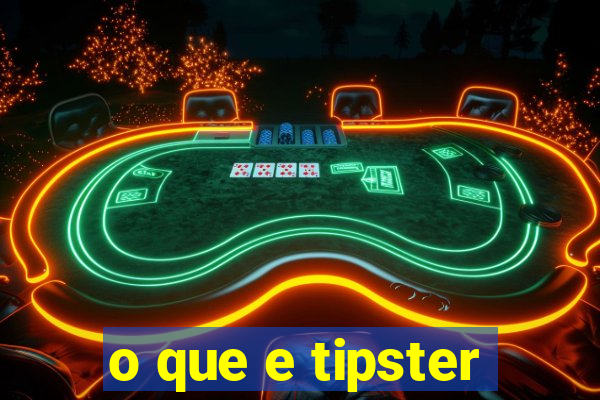 o que e tipster