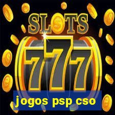 jogos psp cso