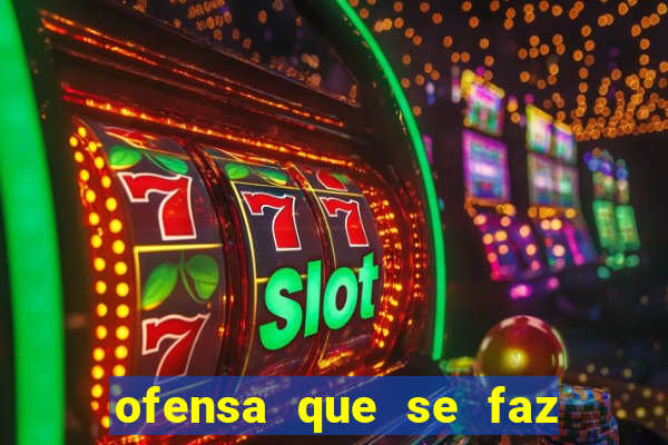 ofensa que se faz a algu茅m injuria codycross