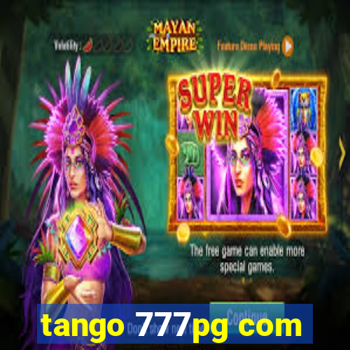 tango 777pg com