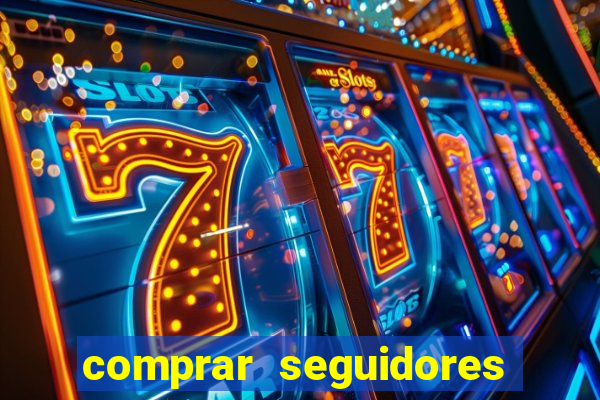 comprar seguidores baratos instagram