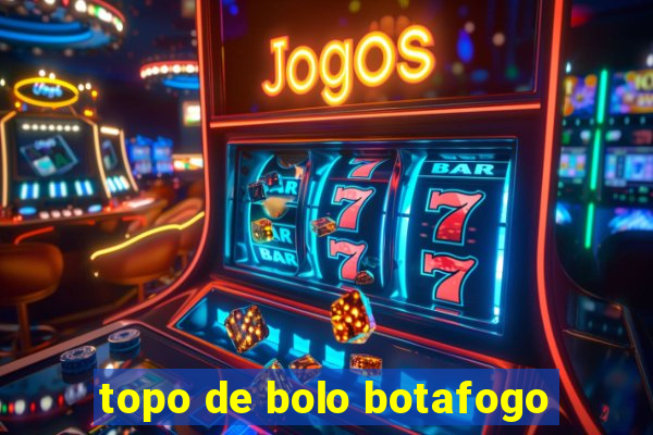 topo de bolo botafogo