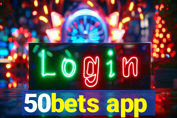 50bets app