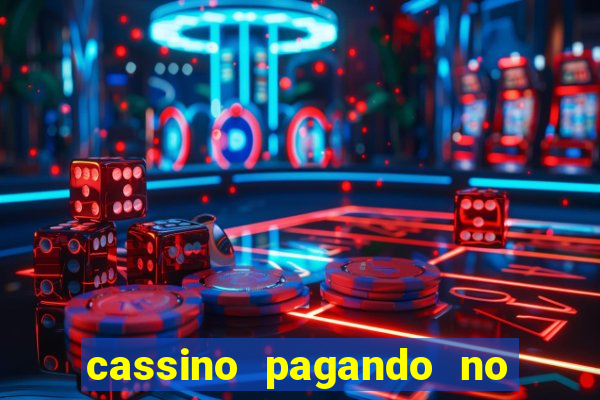 cassino pagando no cadastro sem depósito
