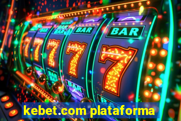 kebet.com plataforma