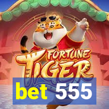 bet 555