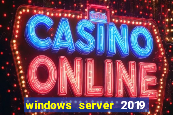 windows server 2019 iso pt-br download
