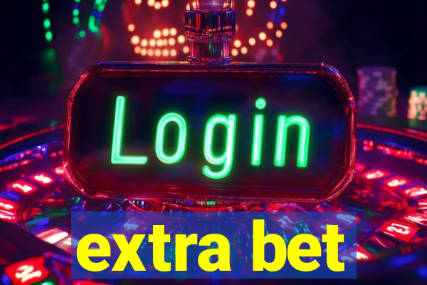 extra bet