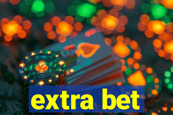 extra bet