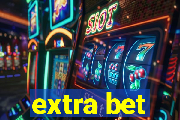 extra bet