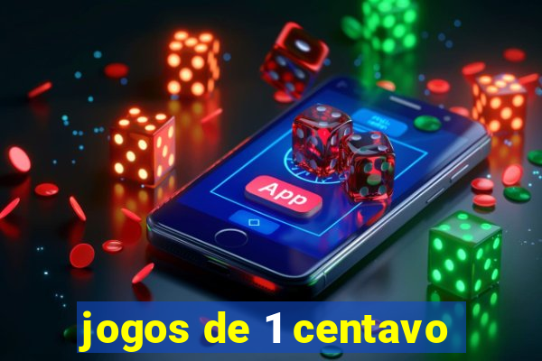 jogos de 1 centavo