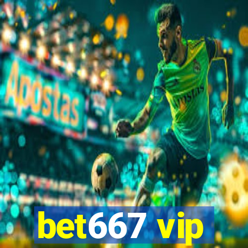 bet667 vip