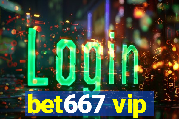 bet667 vip