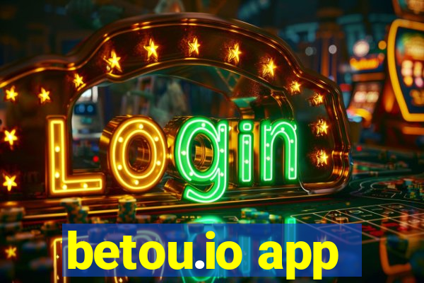 betou.io app