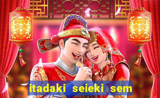 itadaki seieki sem censura ep b nus