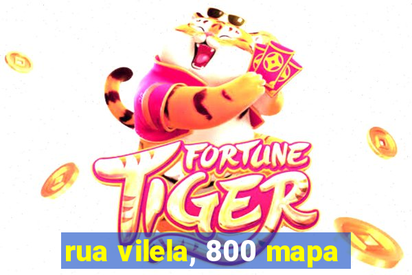 rua vilela, 800 mapa