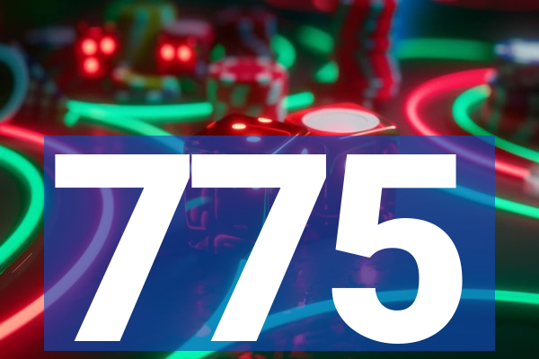 775