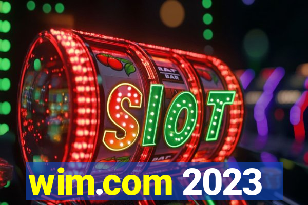 wim.com 2023
