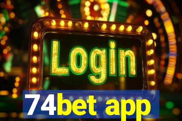 74bet app