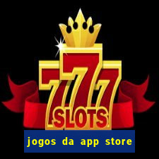 jogos da app store que ganha dinheiro de verdade